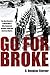 Go For Broke: The Nisei War...