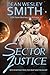 Sector Justice: A Seeders Universe Novel