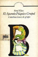 El Aparato Psíquico Grupal (Paperback)