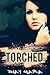 Torched by Shay Mara
