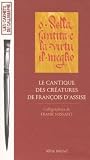 Le Cantique Des Créatures de François D'Assise