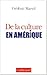 De la culture en Amérique