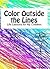 Color Outside the Lines