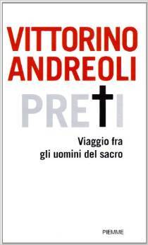 Preti: Viaggio fra gli uomini del sacro (Hardcover)