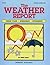 The Weather Report