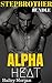 Stepbrother - Alpha Heat BUNDLE (Step Forbidden Romance)