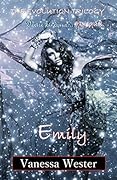 Emily: Prequel to The Evolution Trilogy