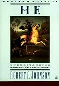 He: Understanding Masculine Psychology