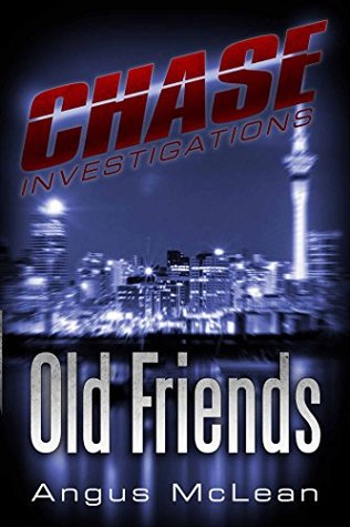 Old Friends (Chase Investigations, #1)