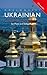 Colloquial Ukrainian (Colloquial Series Book 10)