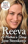 Reeva: A Mother's...