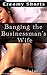 Banging the Businessman’s Wife