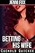 Betting His Wife by Jenni Fox