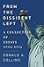 From the Dissident Left: A Collection of Essays 2004–2013