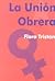 La Unión Obrera by Flora Tristan
