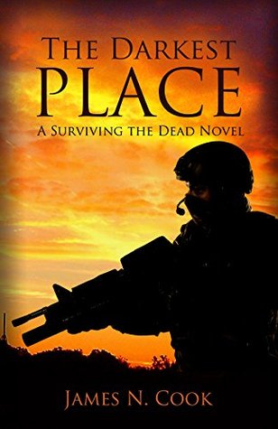 The Darkest Place (Surviving the Dead, #5)