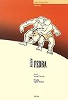 Fedra by Jean Racine