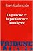La gauche et la préférence immigrée