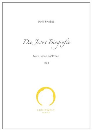 Die Jesus Biografie I (Kindle Edition)
