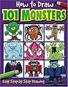 How to Draw 101 Monsters How to Draw 101 Monsters