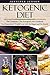 Ketogenic Diet:The Complete 7 Day Ketogenic Diet Cookbook for Guaranteed Weight Loss with No Sugar and No Starch: (Ketogenic diet, ketogenic diet cookbook, ketogenic diet plan, ketogenic diet books)