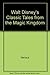 Walt Disney's Classic Tales...