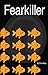 Fearkiller (Volume 1)