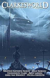 Clarkesworld Magazine, Issue 101 (Clarkesworld Magazine, #101)
