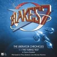 The Turing Test (Blake's 7: The Liberator Chronicles #1.1)