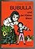 Bubulla und der kleine Mann