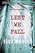 Lest We Fall (The Mia Labon...