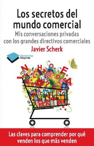 Los secretos del mundo comercial (Kindle Edition)