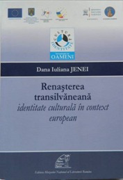 Renasterea transilvaneana. Identitate culturala in context european