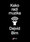 Kako radi muzika