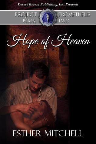 Hope of Heaven (Project Prometheus, #2)