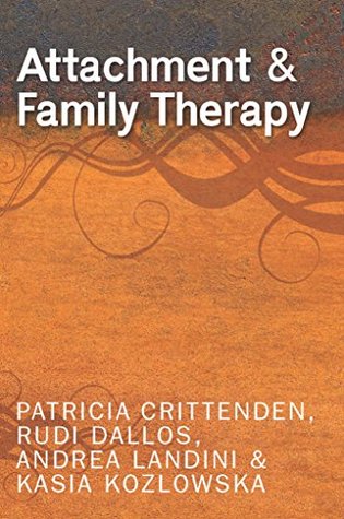Attachment and Family Therapy (UK Higher Education OUP Humanities & Social Sciences Counselling and Psychotherapy)