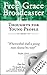 Free Grace Broadcaster - Issue 212 - Thoughts for Young People by Archibald Alexander