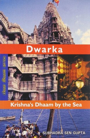 Dwarka: Krishna's Dhaam by the Sea
