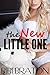 The New Little One: Age Play, ABDL, First Time, Spanking, Submission