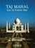 Taj Mahal: Agra And Fatehpu...
