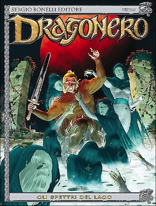 Dragonero n. 21: Gli spettri del lago (Mass Market Paperback)