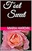 Toot Sweet (Love Southern S...
