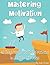 Mastering Motivation: 40 Things You Can Do To Feel Motivated In Less Than 10 Minutes