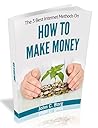 How To Make Money...