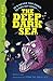 The Deep Dark Sea (Early Reader Non-Fiction)