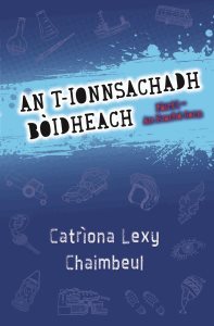 Am Fuachd Gorm (An t-Ionnsachadh Bòidheach, #1)
