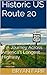 Historic US Route 20: A Journey Across America's Longest Highway