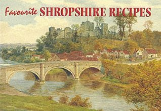 Favourite Shropshire Recipes (Favourite recipies series)