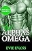 The Alphas and Their Omega (Smutty Shorts, #8)