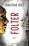 Folter by Jonathan  Holt